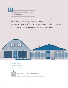 Metodología de levantamiento y Parametrización de la Morfología Urbana del Área Metropolitana de Santiago