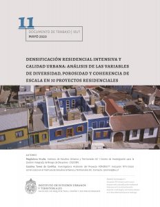 Densificación residencial intensiva y calidad urbana: análisis de las variables de diversidad, porosidad y coherencia de escala en 30 proyectos residenciales