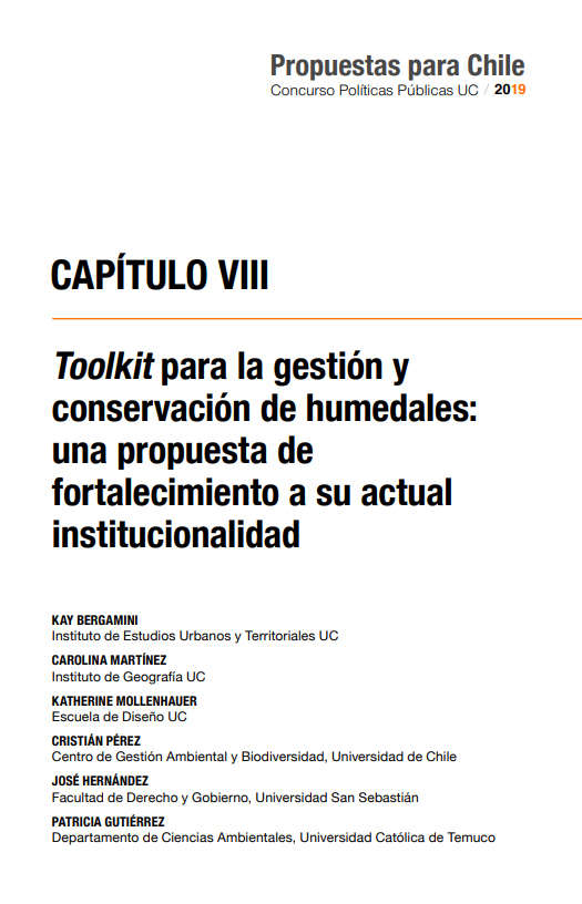 Toolkit para la gestión y conservación de humedales: una propuesta de fortalecimiento a su actual institucionalidad.