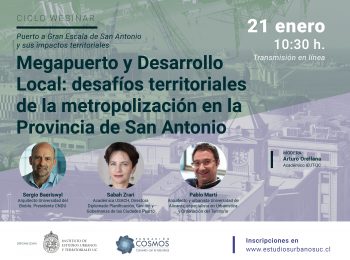 Megapuerto y Desarrollo Local: desafíos territoriales de la metropolización en la Provincia de San Antonio | 21 enero 10:30 h.