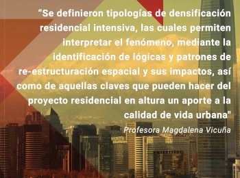 Investigación | La edificación intensiva y la incidencia de los procesos de verticalización en el Área Metropolitana de Santiago