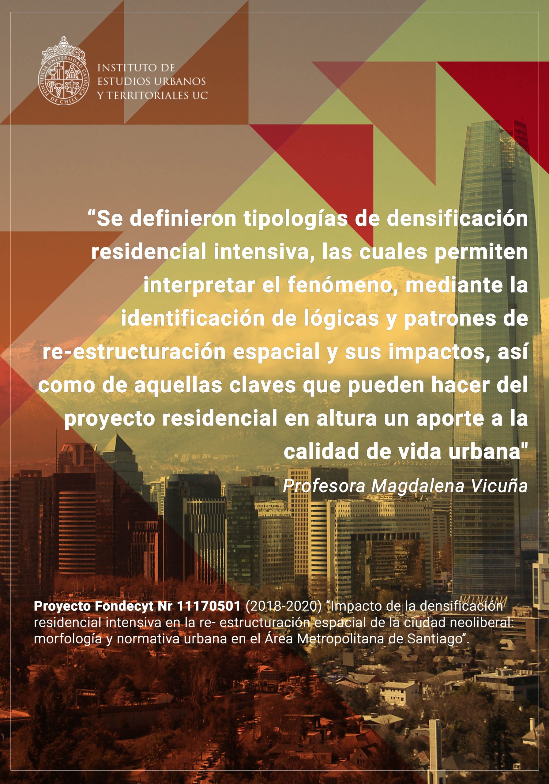 Investigación | La edificación intensiva y la incidencia de los procesos de verticalización en el Área Metropolitana de Santiago