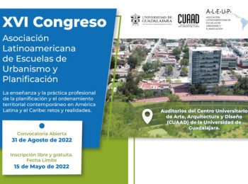 CONVOCATORIA/FECHA | XVI Congreso de la Asociación Latinoamericana de Escuelas de Urbanismo y Planificación