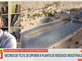 TVN: Vecinos de Tiltil se oponen a la instalación de una planta de residuos industriales