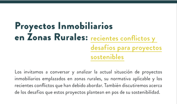 Seminario | Proyectos inmobiliarios en zonas rurales: recientes conflictos y desafíos para proyectos sostenibles