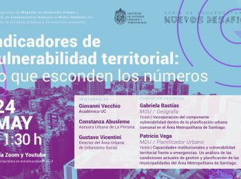 NUEVOS DESAFÍOS 01 | Indicadores de vulnerabilidad territorial: Lo que esconden los números.