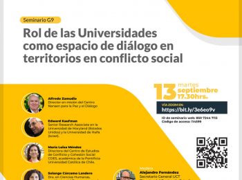 Seminario: “Rol de las Universidades como espacio de diálogo en territorios en conflicto social”, participa María Luisa Méndez