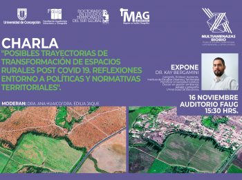 Charla | Posibles trayectorias de transformación de espacios rurales post COVID 19. Reflexiones en torno a políticas y normativas territoriales.