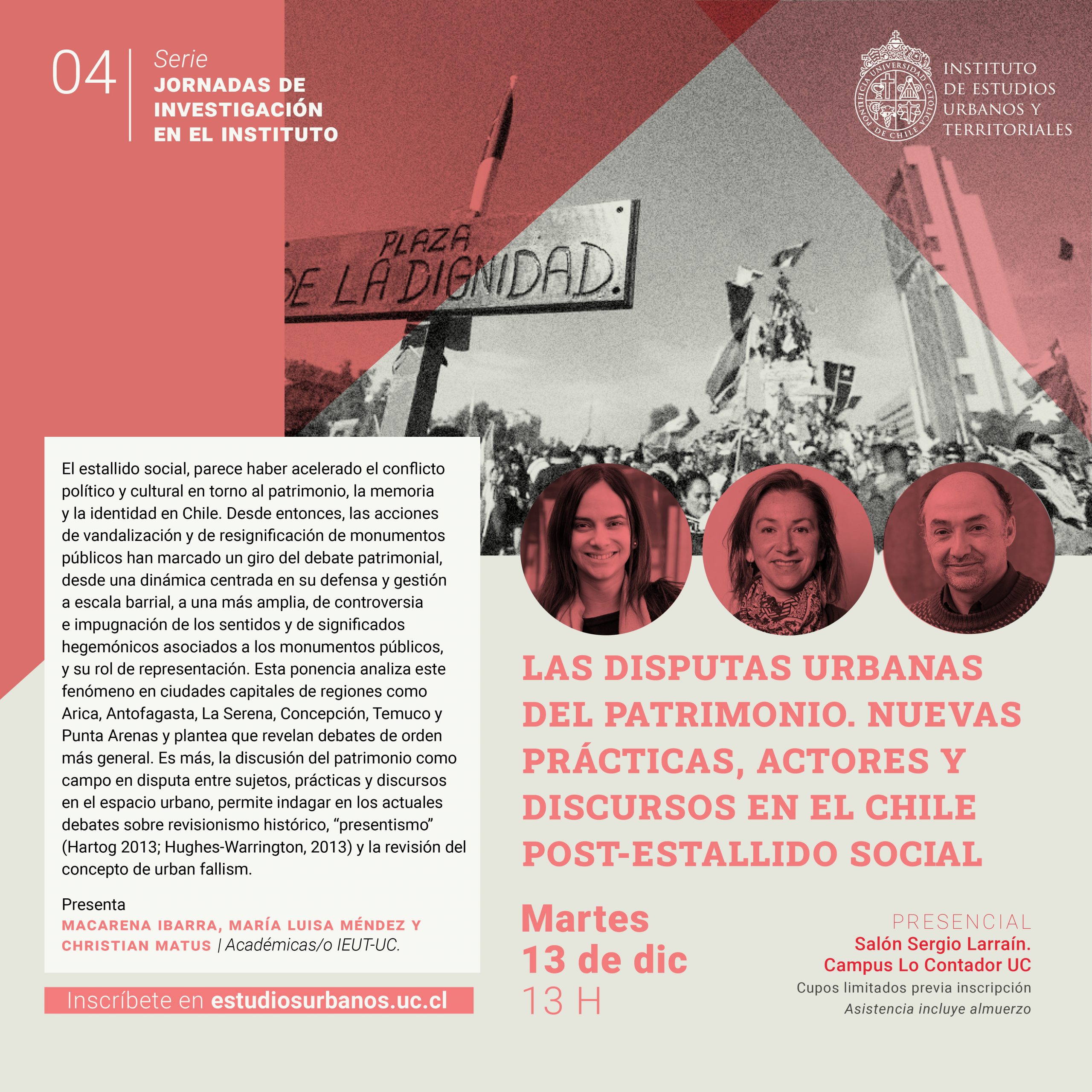 Jornadas de Investigación en el IEUT 2022 | #4 «Las disputas urbanas del patrimonio. Nuevas prácticas, actores y discursos en el Chile post-estallido social».