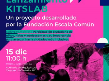 Lanzamiento KITSLAB | Una aplicación desarrollada por la Fundación Escala Común sobre participación ciudadana infantil