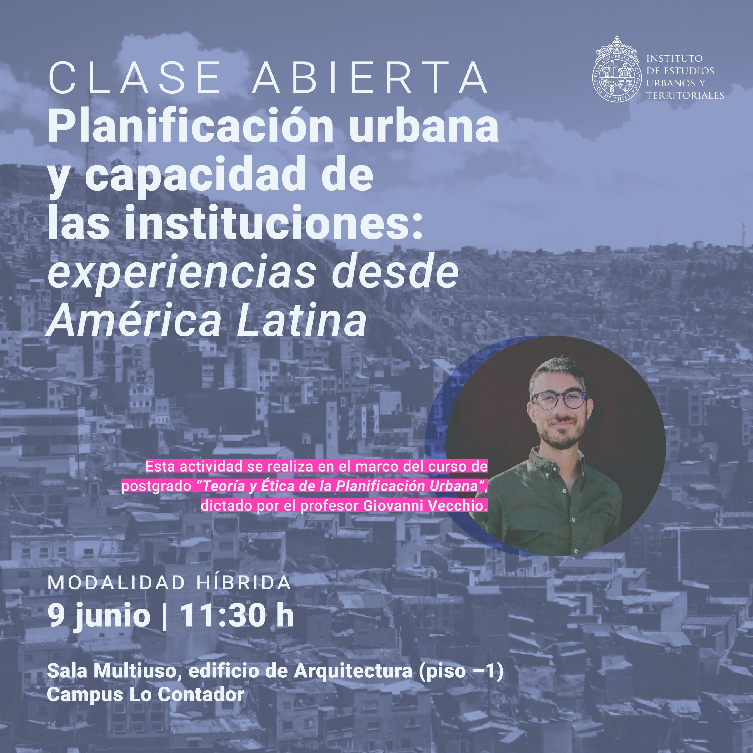 Clase Abierta | Planificación urbana y capacidad de las instituciones: experiencias desde América Latina
