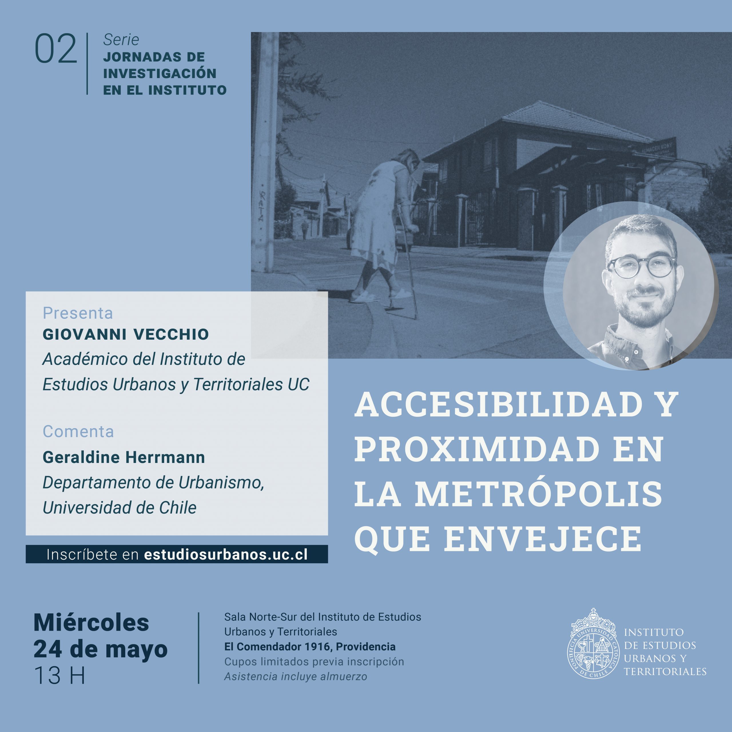 #2 Serie jornadas de investigación en el IEUT | «Accesibilidad y proximidad en la metrópolis que envejece», expone Giovanni Vecchio