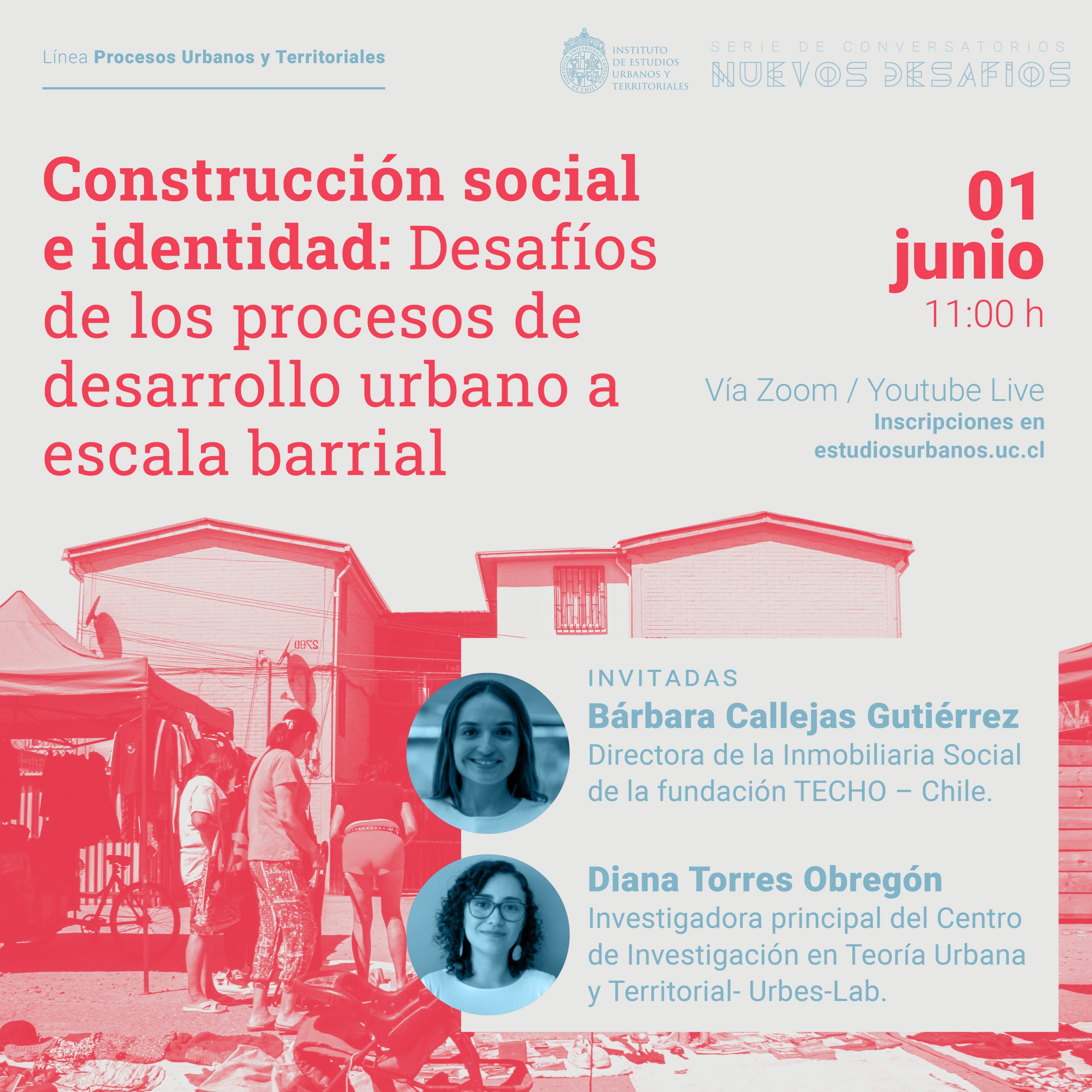 Serie Nuevos Desafíos #1 | Construcción social e identidad: Desafíos  de los procesos de desarrollo urbano a escala barrial