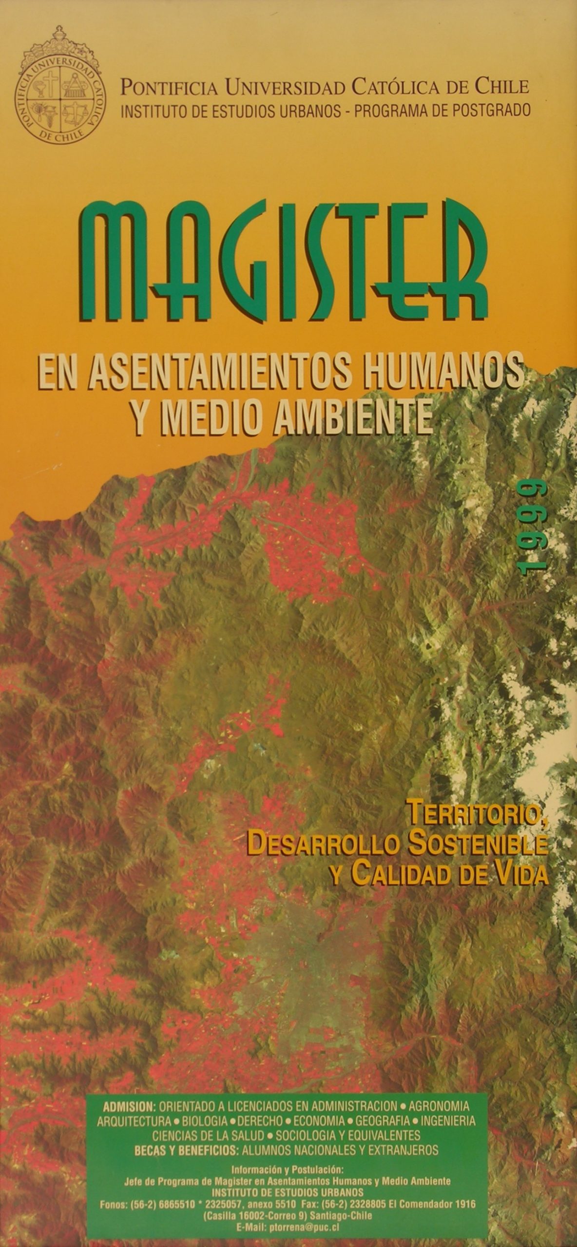 Magíster en Asentamientos Humanos y Medioambiente, pionero en el estudio de  los procesos de ocupación y transformación del territorio