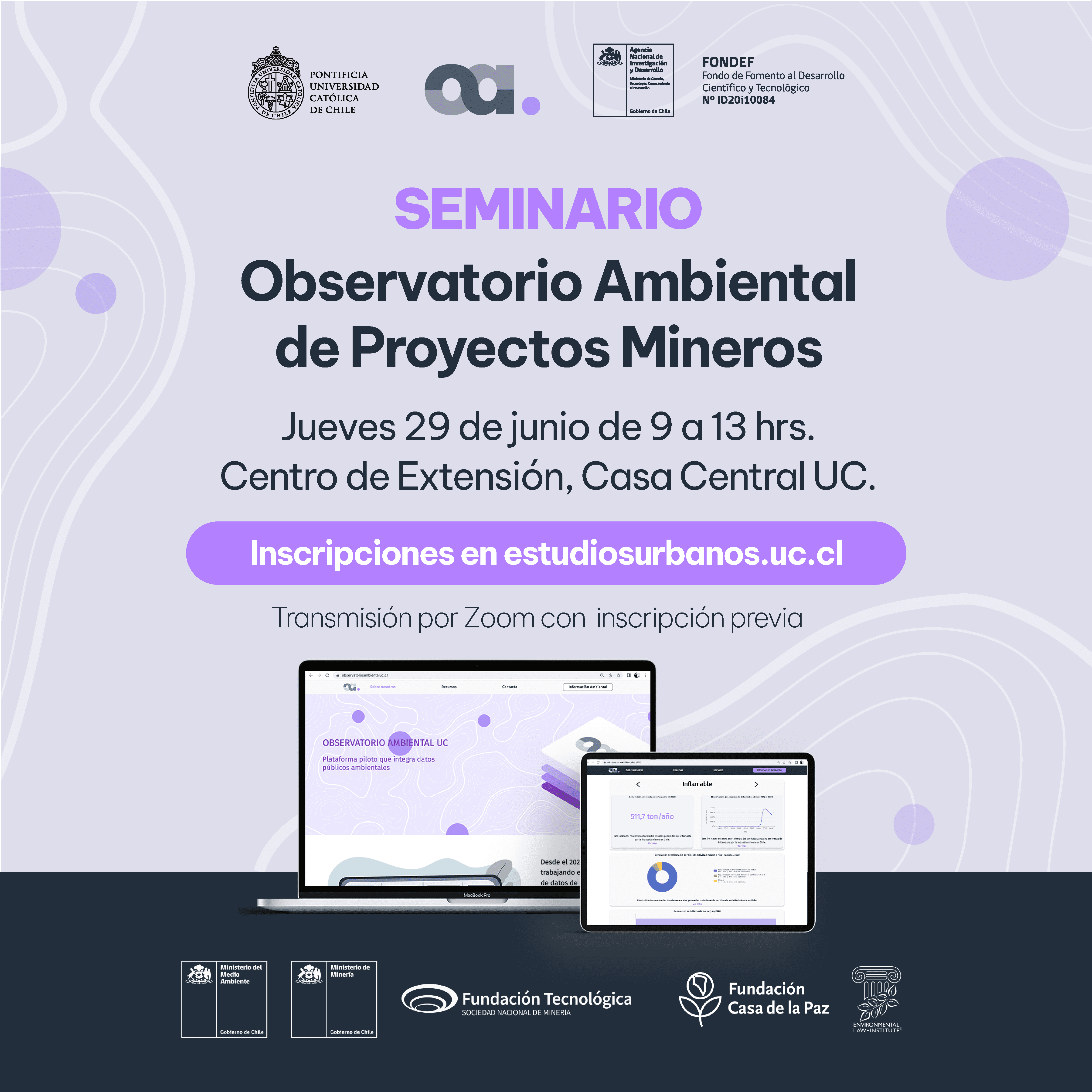 Seminario  lanzamiento Observatorio Ambiental de Proyectos Mineros | “Gestión Ambiental en Minería: Transparencia, acceso a la Información y su impacto internacional”