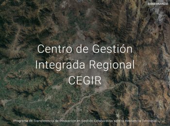 Centro de Gestión Integrada Regional (CEGIR)