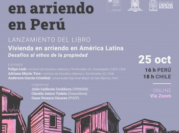 Lanzamiento de Libro en Perú “Vivienda en arriendo en América Latina Desafíos al ethos de la propiedad”