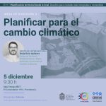 Serie: Planificación territorial desde lo local: Desafíos para ciudades más integradas y sostenibles | 3ra Mesa «Planificar para el cambio climático»