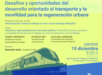 SEMINARIO | Desafíos y oportunidades del desarrollo orientado al transporte y la movilidad para la regeneración urbana