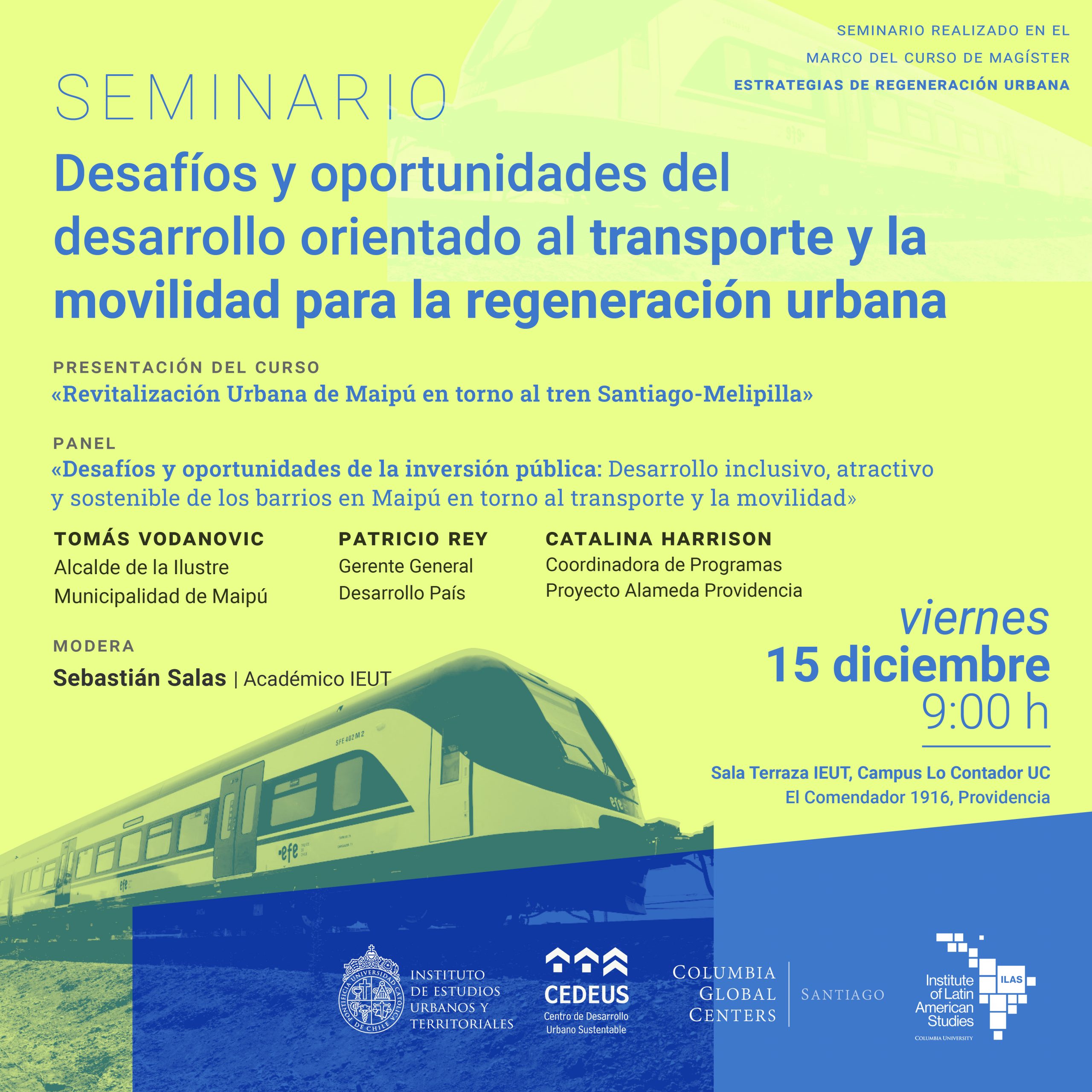 SEMINARIO | Desafíos y oportunidades del desarrollo orientado al transporte y la movilidad para la regeneración urbana