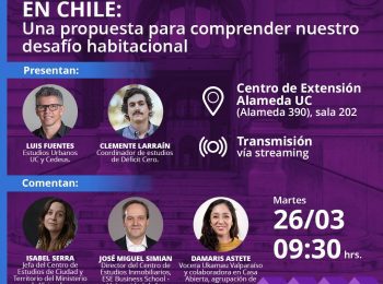 Lanzamiento del estudio «Demanda social por vivienda en Chile: Una propuesta para comprender nuestro desafío habitacional»
