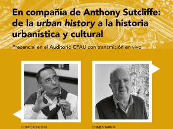 Ciclo de diálogos a ambas orillas del Atlántico | Historia de la arquitectura e historia urbana en el mundo iberoamericano
