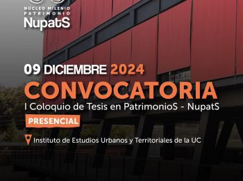 Convocatoria | Núcleo Milenio Patrimonios invita a participar de Coloquio