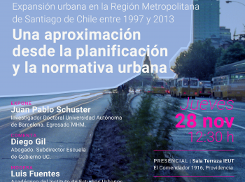 Jornada de Investigación | Expansión urbana en la Región Metropolitana de Santiago de Chile entre 1997 y 2013