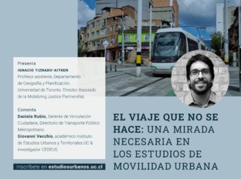 Jornada de Investigación «El viaje que no se hace: Una mirada necesaria en los estudios de movilidad urbana»