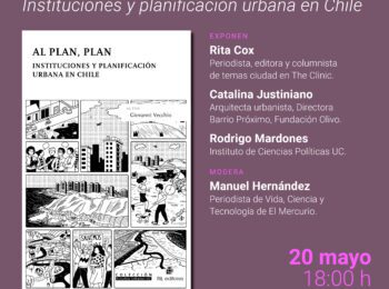 Lanzamiento de libro | «Al Plan, Plan» de la Colección de Estudios Urbanos UC – RIL Editores