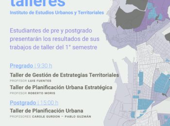 Presentación de resultados de talleres de Planificación Urbana | Primer semestre 2025