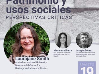CONFERENCIA INTERNACIONAL con Laurajane Smith «Patrimonio y usos sociales: Perspectivas críticas»