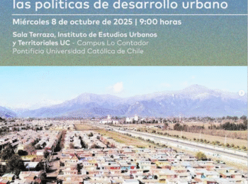 Seminario «Fortaleciendo la cohesión: la incidencia de la academia en las políticas de desarrollo urbano»