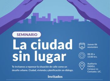 Seminario “La Ciudad sin Lugar”
