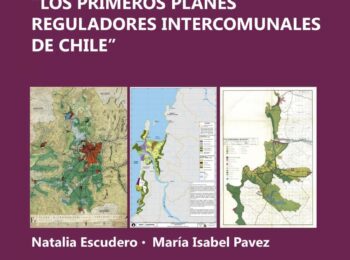 Lanzamiento “Los Primeros Planes Reguladores…” | RiL Editores