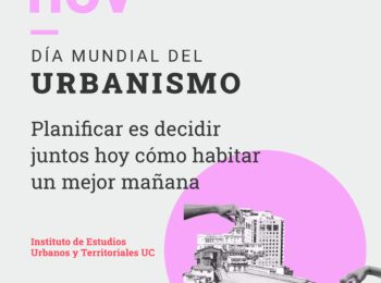 Día Mundial del Urbanismo | Arturo Orellana destaca la urgencia de modernizar la gobernanza urbana en Chile. Radio Bio Bio