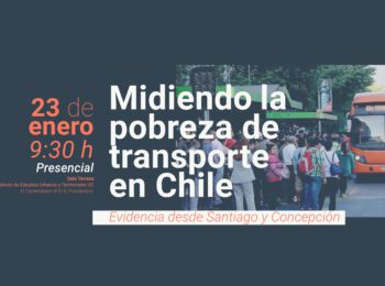 Seminario | Midiendo la pobreza de transporte en Chile