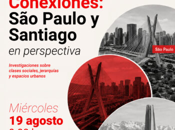 Conexiones: São Paulo y Santiago en Perspectiva