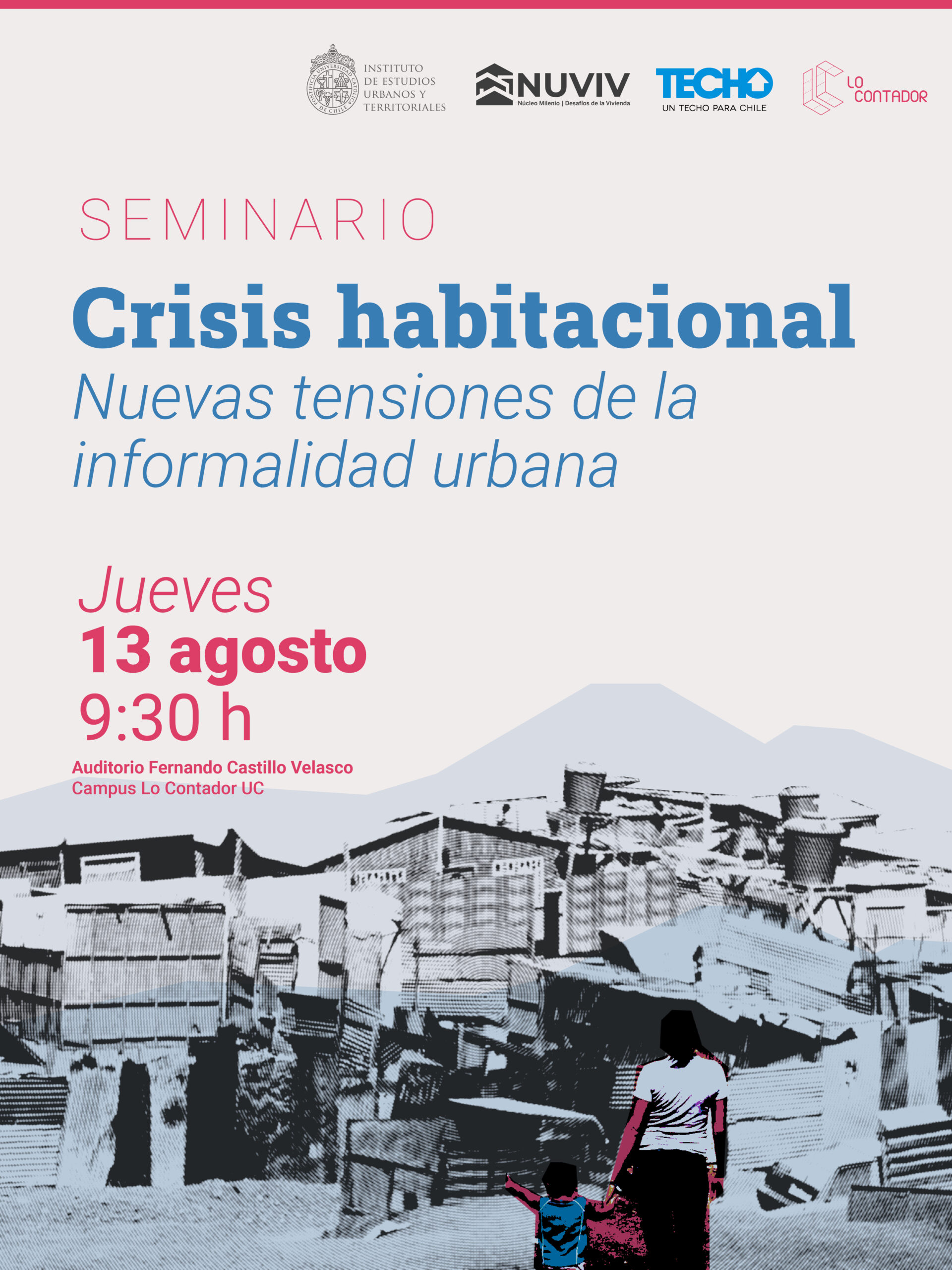 Crisis Habitacional: Nuevas tensiones de la informalidad Urbana