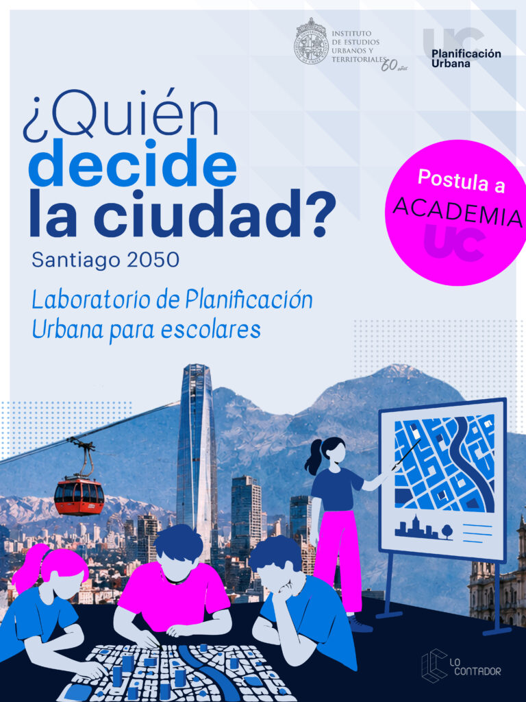 IEUT UC invita a escolares a planificar el Santiago del futuro en «Academia UC» | Octubre 2026