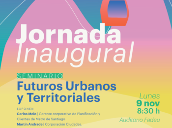 Semana de la Planificación Urbana 2026 / Campus abierto a la ciudad y los territorios