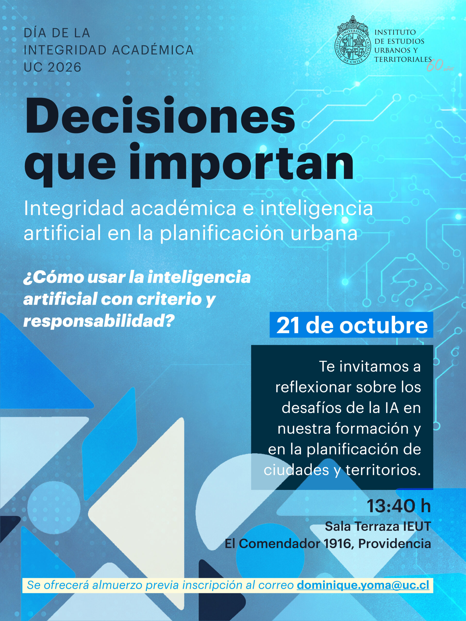 Día de la Integridad Académica UC 2026 | Decisiones que importan: integridad académica e inteligencia artificial en la planificación urbana